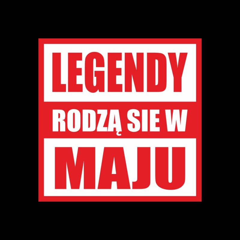 Koszulka Męska T-Shirt Legendy Rodzą Się W Maju