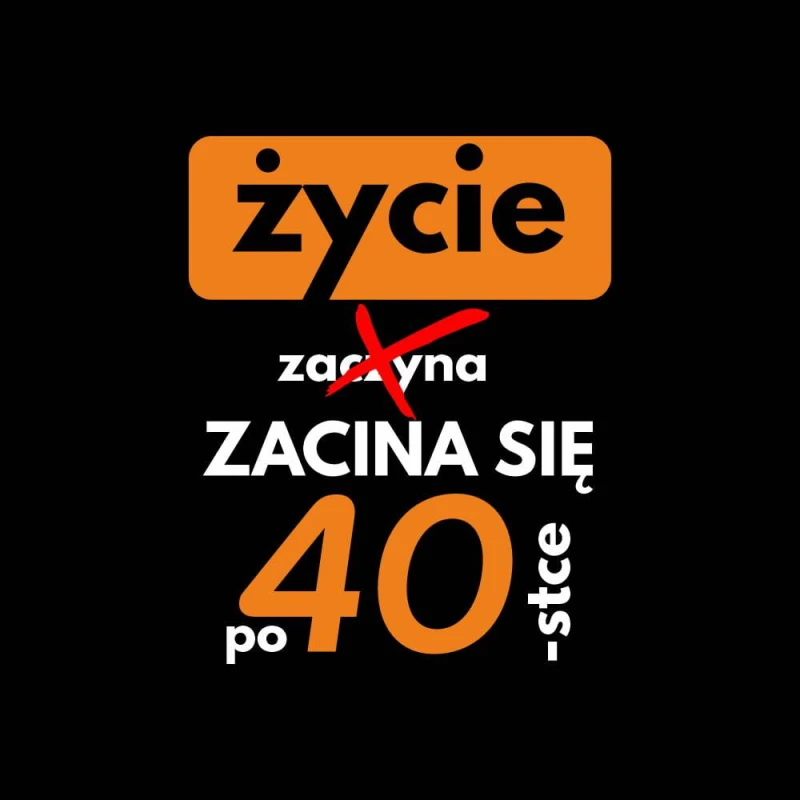 Koszulka Męska T-Shirt Życie Zacina Się Po 40-tce