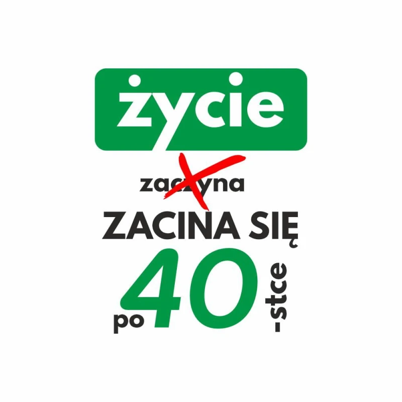 Koszulka Męska T-Shirt Życie Zacina Się Po 40-tce