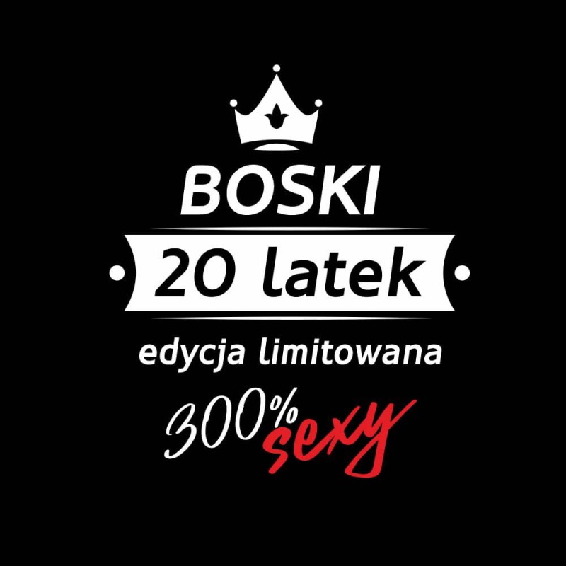 Koszulka Męska T-Shirt Boski 20 latek Edycja Limitowana