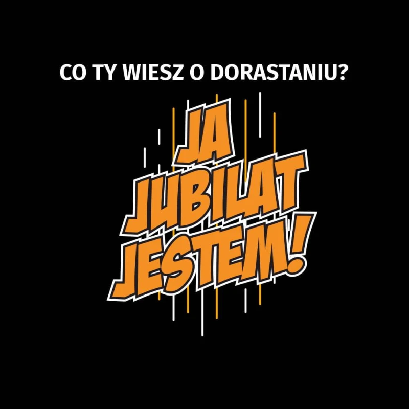 Koszulka Męska T-Shirt Urodzinowa Na Prezent Ja Jubilat Jestem