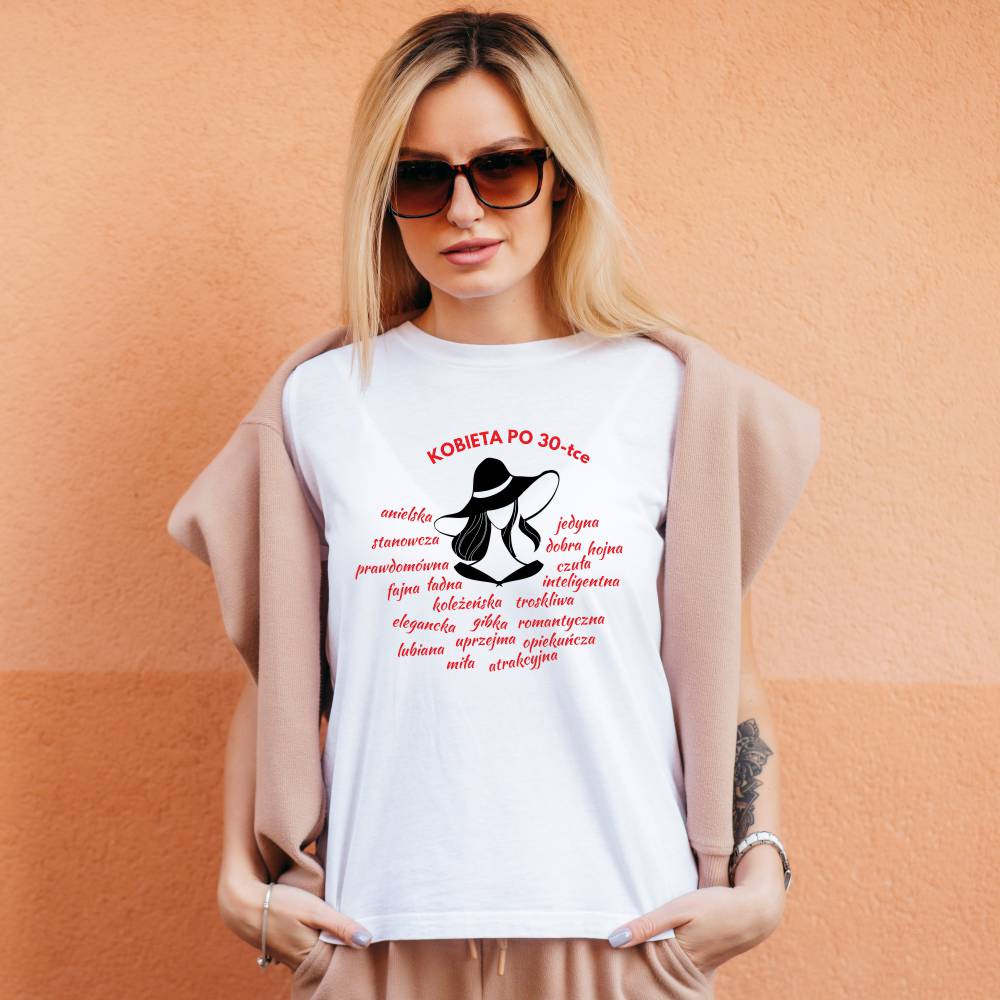 Koszulka Damska T-Shirt Urodzinowa Na Prezent Kobieta Po 30-tce