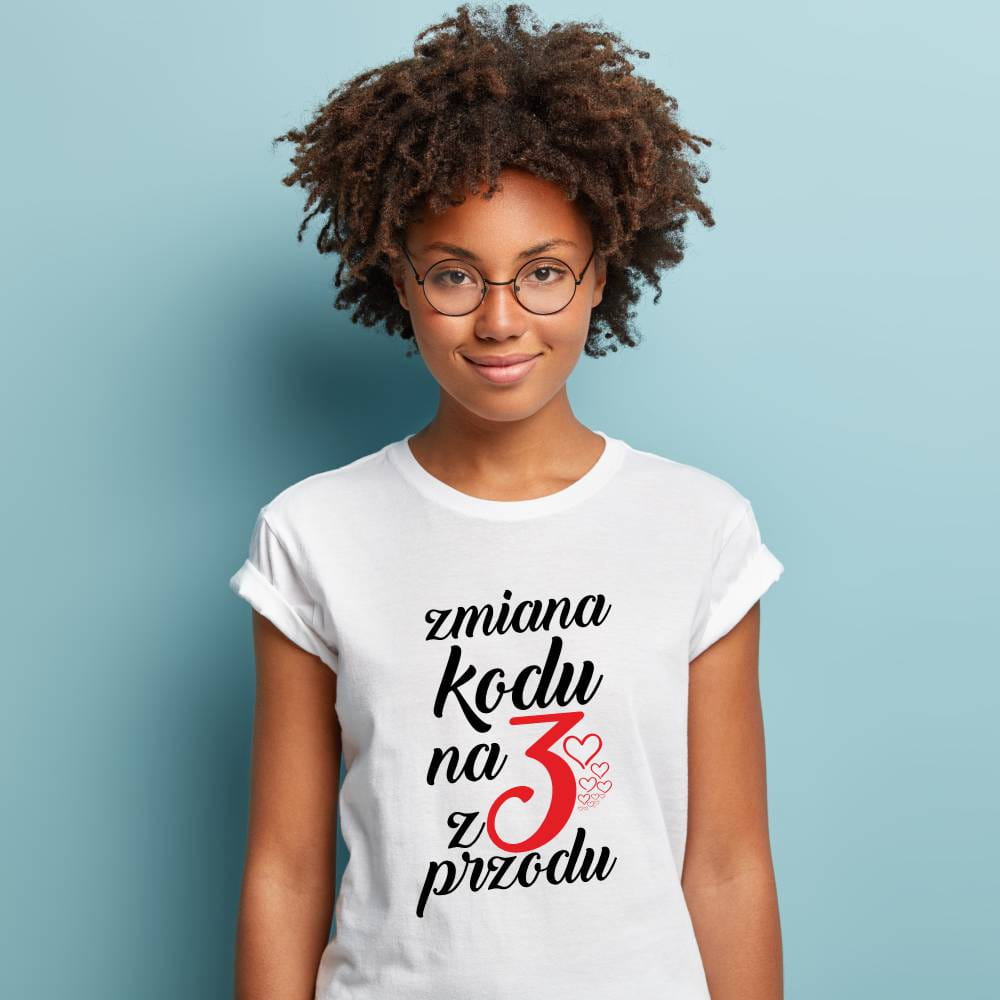 Koszulka Damska T-Shirt Urodzinowa Zmiana Kodu Na 3 Z Przodu