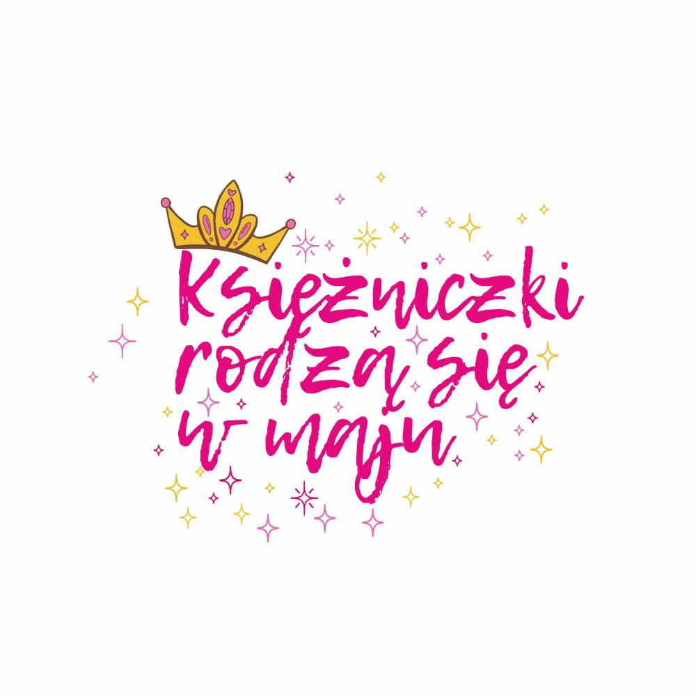 Koszulka Damska T-Shirt Urodzinowa Księżniczki Rodzą Się W Maju