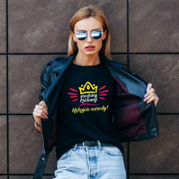 Koszulka Damska T-Shirt Urodzinowa Urodziny Królowej