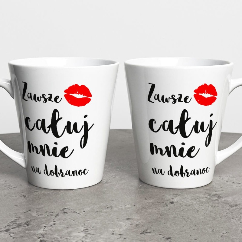 Kubek Latte Na Walentynki Zawsze Całuj Mnie Na Dobranoc