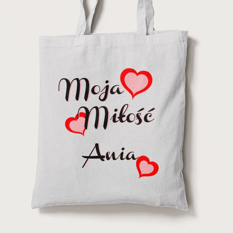 Torba Na Walentynki Z Imieniem Moja Miłość