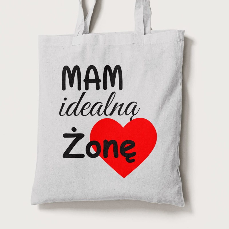 Torba Na Walentynki Mam Idealną Żonę