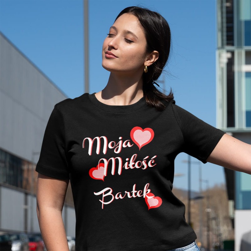 Koszulka Damska Na Walentynki Z Imieniem Moja Miłość