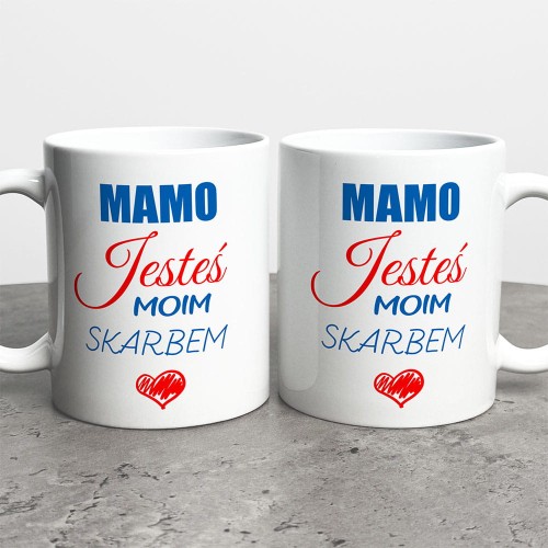Kubek Prezent Dla Mamy Mamo Jesteś Moim Skarbem
