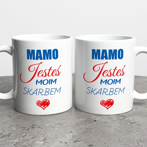 Kubek Prezent Dla Mamy Mamo Jesteś Moim Skarbem