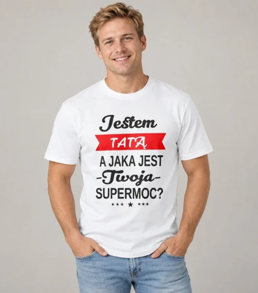 Koszulka Jestem Tatą Supermoc – miniatura 1000 × 1134