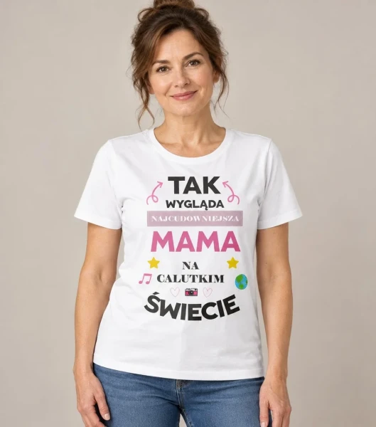 Koszulka Tak Wygląda Najcudowniejsza Mama – miniatura 1000 × 1134