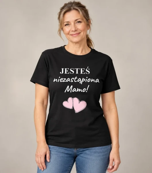 Koszulka Na Dzień Mamy Jesteś Niezastąpiona! – miniatura 1000 × 1134