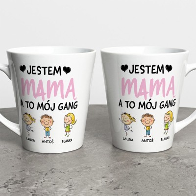 Kubek Latte Jestem Mamą A To Mój Gang