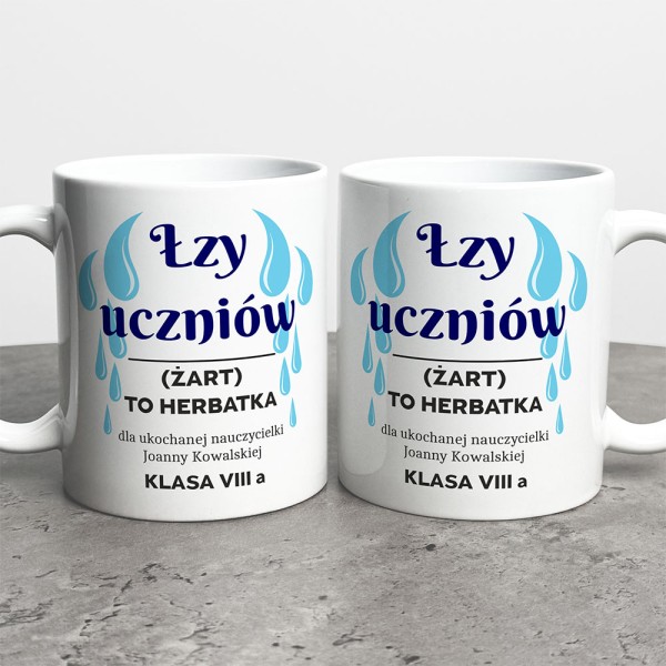 Kubek Dla Nauczyciela Łzy Uczniów