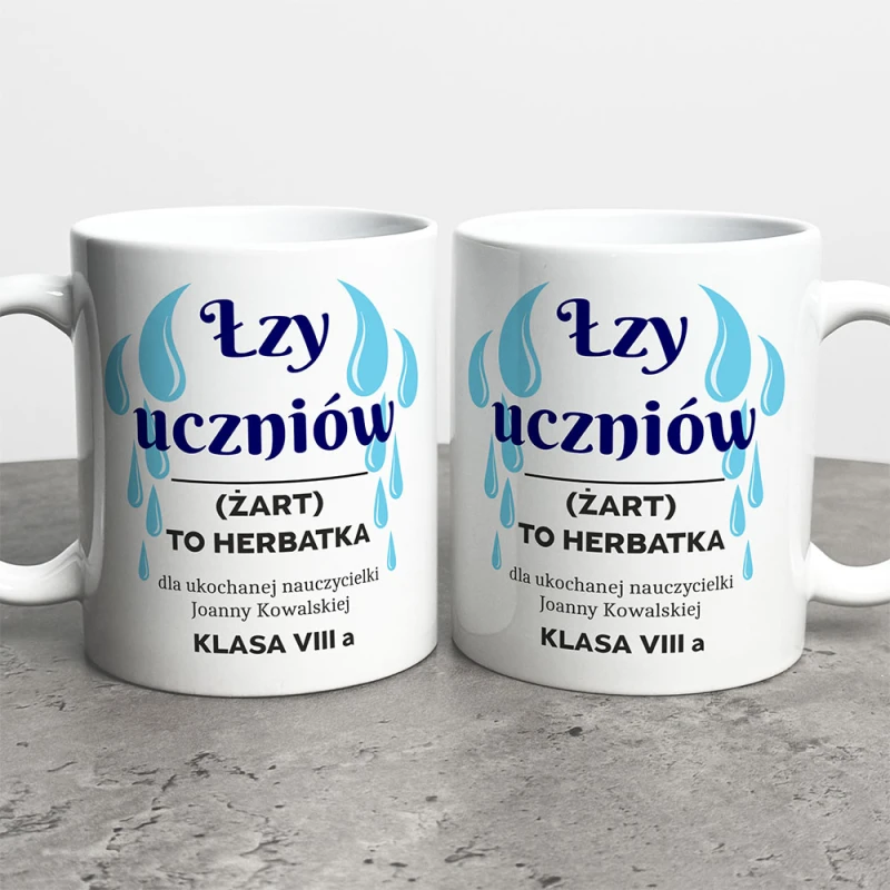 Kubek Dla Nauczyciela Łzy Uczniów