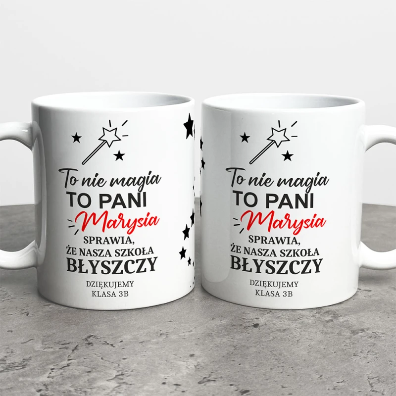 Kubek Prezent Dla Nauczyciela To Nie Magia