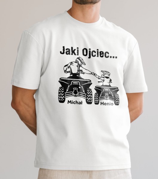 Koszulka Jaki Ojciec Taki Syn