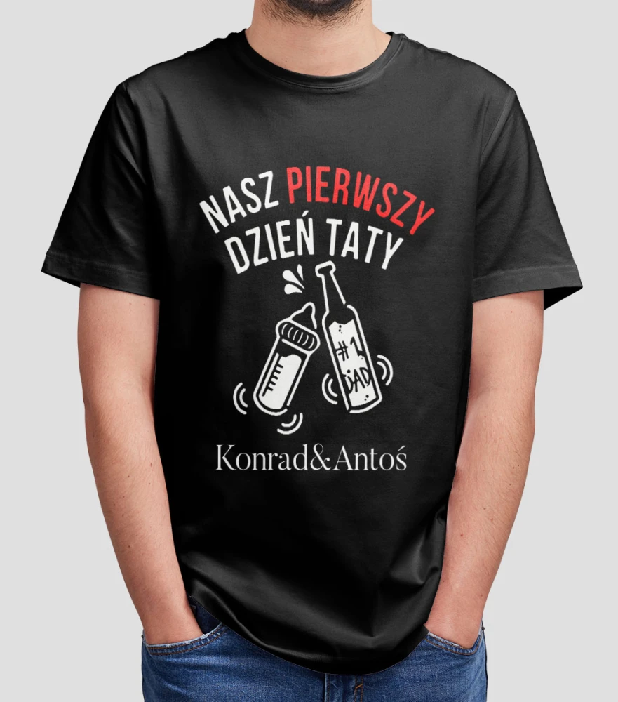 Koszulka Nasz Pierwszy Dzień Taty