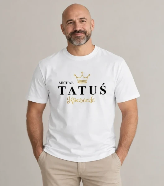 Koszulka Tatuś Księżniczki z Imieniem – miniatura 1000 × 1134