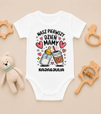 Body Dziecięce Nasz Pierwszy Dzień Mamy 