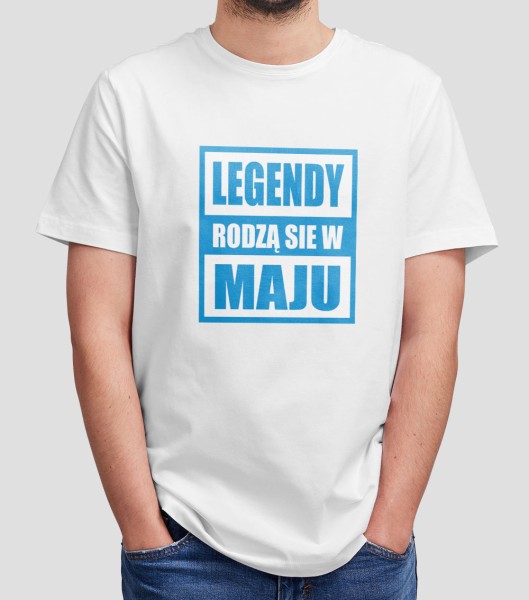 Koszulka Męska Prezent Na Urodziny Legendy Rodzą Się W Maju