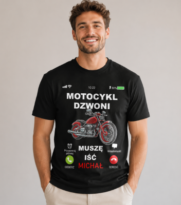 Koszulka Motocykl Dzwoni Muszę Iść
