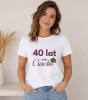 Koszulka Damska T-Shirt Urodzinowa Na Prezent 40 Lat Dalej Ciacho