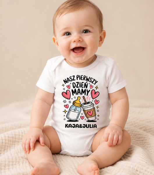 Body Dziecięce Nasz Pierwszy Dzień Mamy