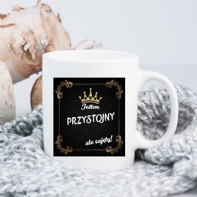 Kubek Jestem Przystojny Ale Zajęty