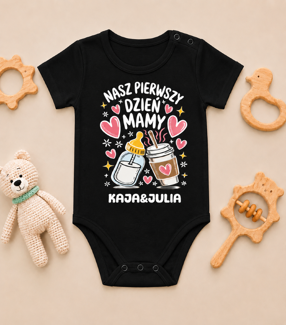 Body Dziecięce Nasz Pierwszy Dzień Mamy